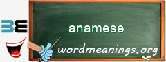 WordMeaning blackboard for anamese